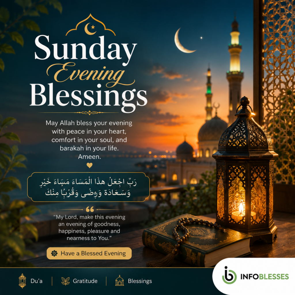 Sunday Evening Blessings for Peace, Faith & Hope