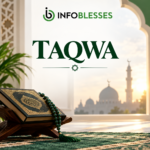 Taqwa: What It Means and How to Build It in Daily Life