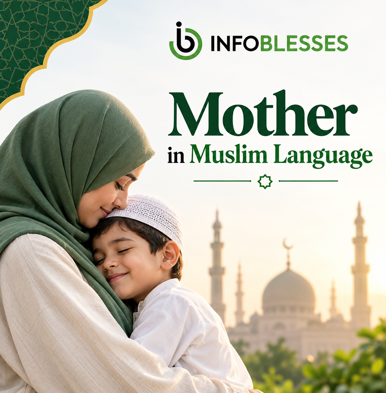 Mother in Muslim Language: Meaning & Arabic Terms