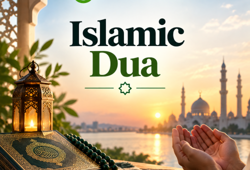 Islamic Dua: Powerful Prayers for Everyday Life