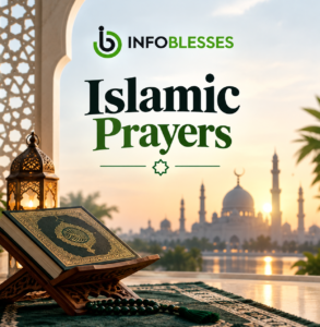 Islamic Prayers: Find Peace, Guidance, and Blessings