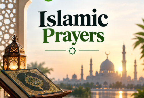 Islamic Prayers: Find Peace, Guidance, and Blessings