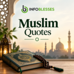 50+ Beautiful Muslim Quotes to Inspire Your Faith