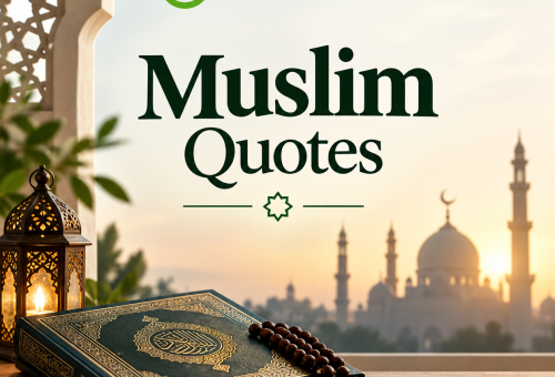 50+ Beautiful Muslim Quotes to Inspire Your Faith